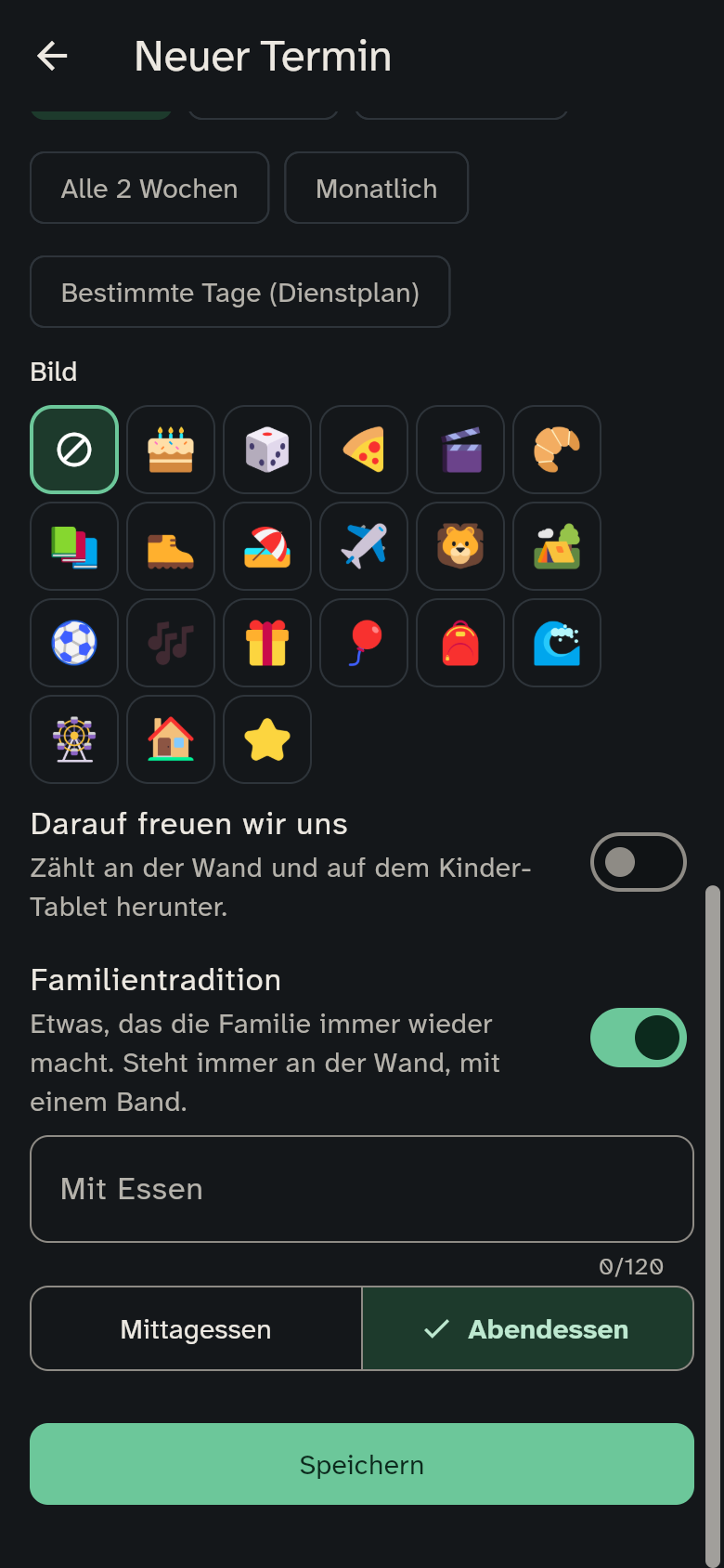 Unterer Teil des Termin-Editors mit Bild, Darauf freuen wir uns und Familientradition mit Essen