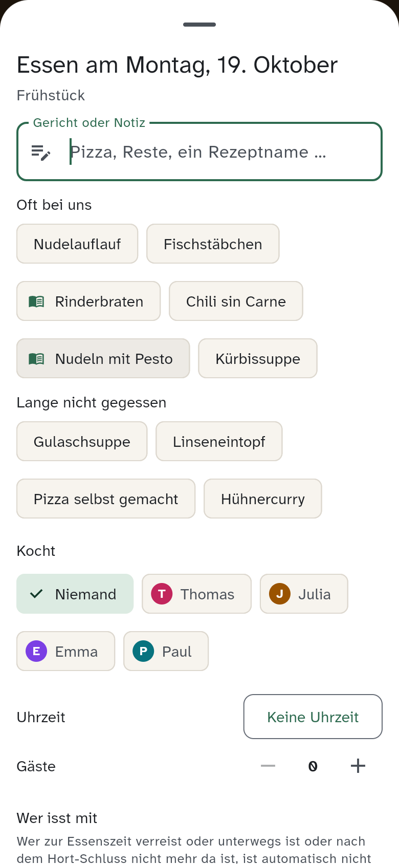 Eine Mahlzeit planen, mit den Reihen Oft bei uns und Lange nicht gegessen