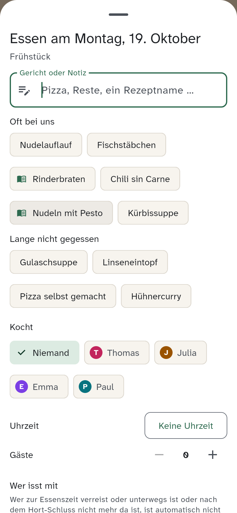 Eine Mahlzeit planen, mit den Reihen Oft bei uns und Lange nicht gegessen