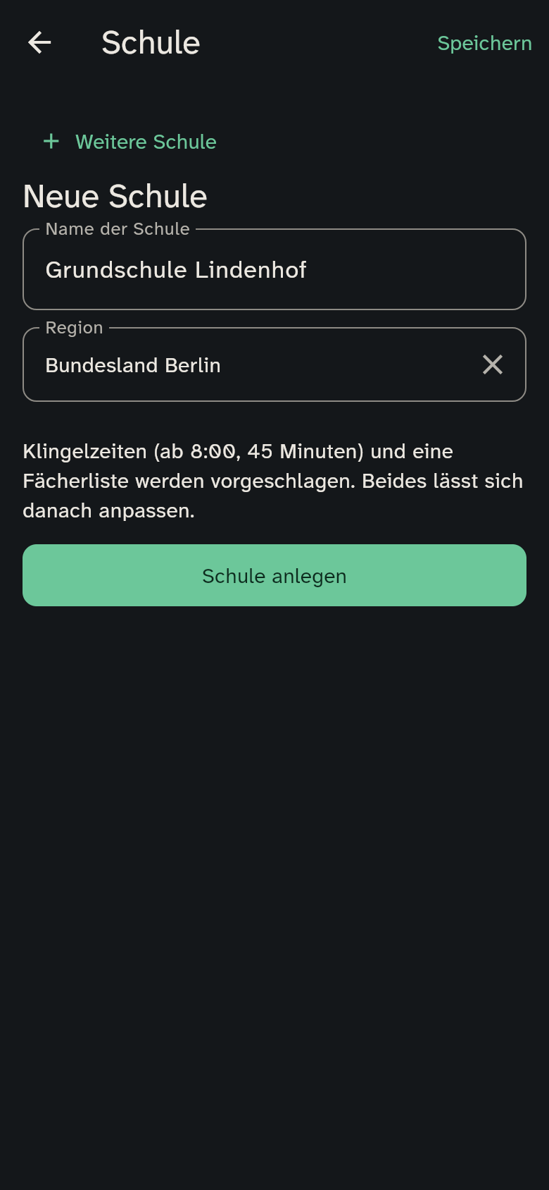 Die erste Schule: nur Name und Region, darunter Schule anlegen