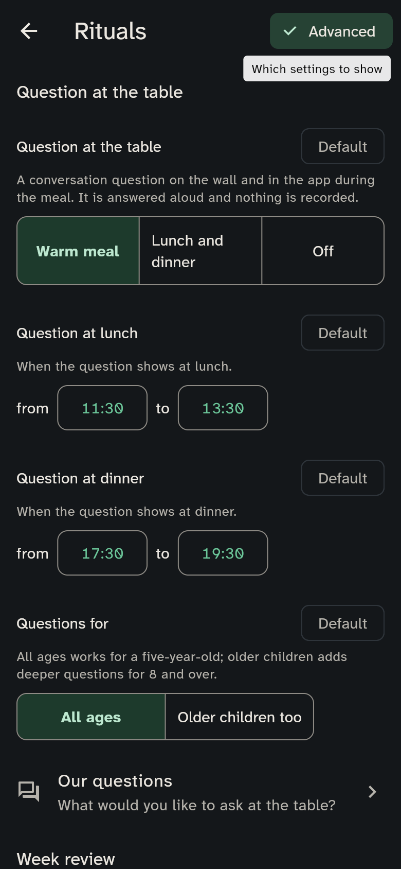 The Rituals group in the Advanced view: the question at the table with its times