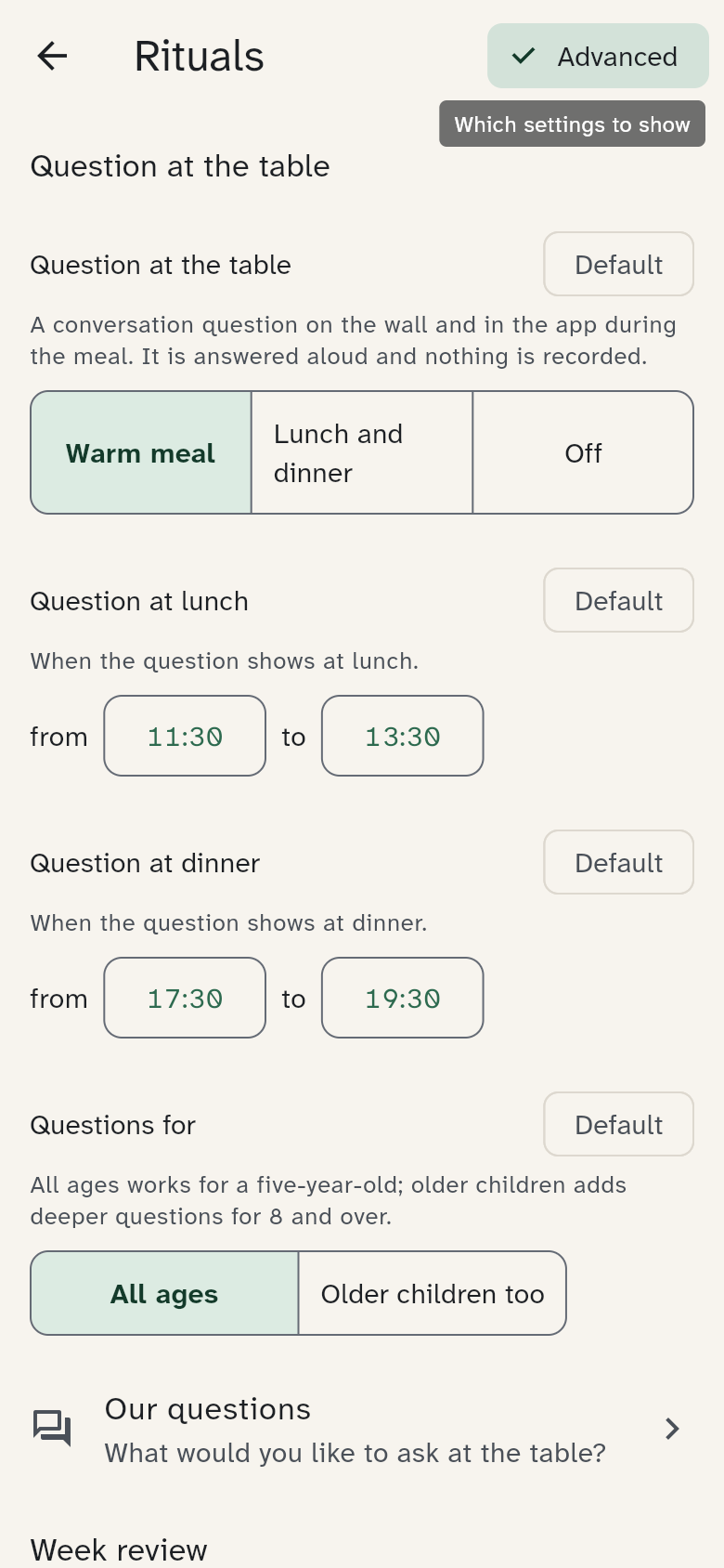 The Rituals group in the Advanced view: the question at the table with its times