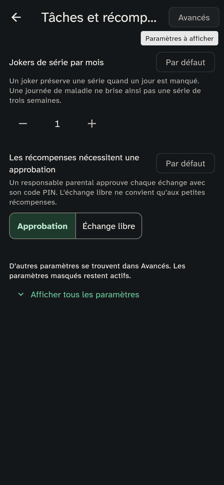 Le groupe Tâches et récompenses avec ses réglages
